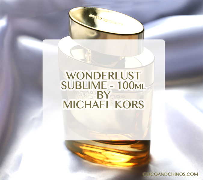 Michael Kors Wonderlust Sublime 100ml – October 2019