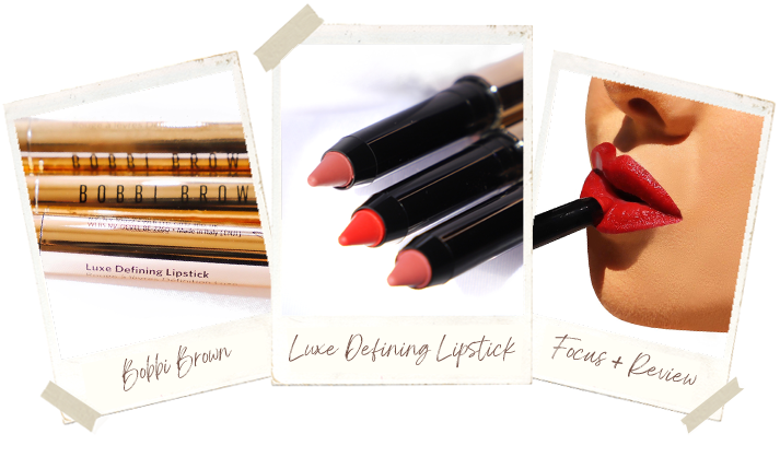 Bobbi Brown Luxe Defining Lipstick – May 2021